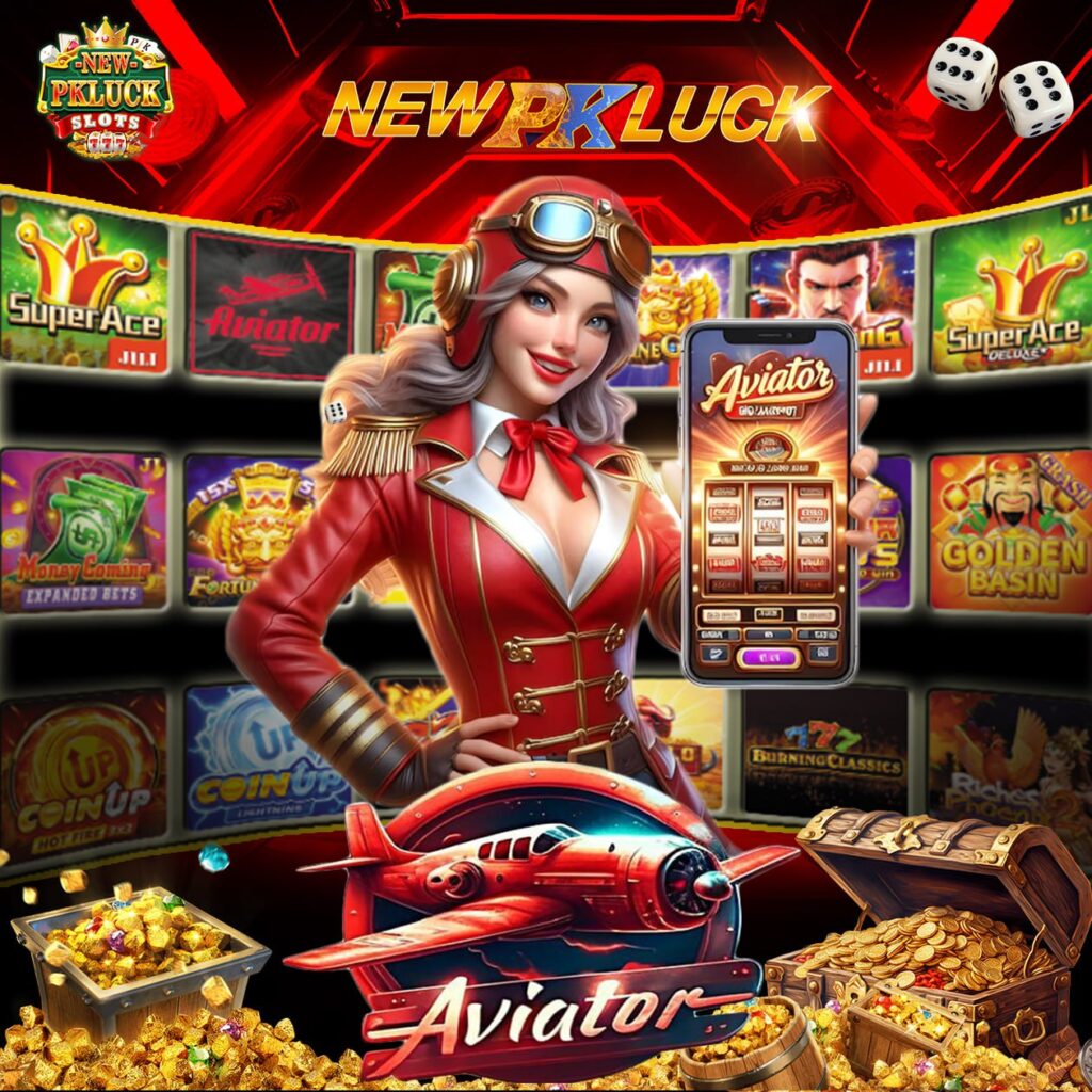 new pk luck aviator
